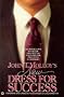 John T. Molloy's New Dress for Success