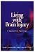 Book Living With Brain Injury: A Guide for Families