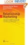 Relationship Marketing: Gaining Competitive Advantage Through Customer Satisfaction and Customer Retention
