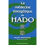 La m�decine �nerg�tique du Hado