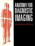 Anatomy for Diagnostic Imaging