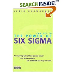The Power of Six Sigma: An Inspiring Tale of How Six Sigma Is Transforming the Way We Work