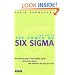 The Power of Six Sigma: An Inspiring Tale of How Six Sigma is Transforming the Way We Work