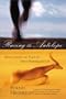 Racing the Antelope: What Animals Can Teach Us About Running and Life