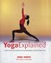 Yoga Explained