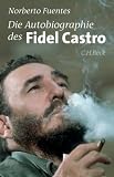 Produkt-Bild: Die Autobiographie des Fidel Castro