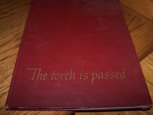The Torch Is Passed 1964