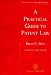 A Practical Guide to Patent Law (Intellectual Property Guides)