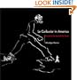 Le Corbusier in America: Travels in the Land of the Timid