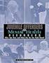 Juvenile Offenders With Mental Health Disorders: Who Are They? and What Do We Do With Them?