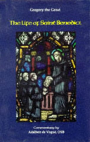 The Life of St. Benedict: Text and Commentary under Monasticism in The Books Store