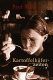 Kartoffelk&auml;ferzeiten - Sonderausgabe - Paul Maar
