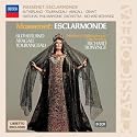 Massenet: Esclarmonde