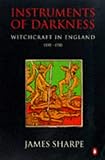 Instruments of darkness : witchcraft in England, 1550-1750