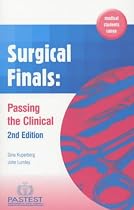 Surgical Finals: Passing the Clinical
