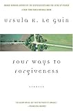 Four Ways to Forgiveness