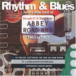 CD-Charts  Search : Rhythm and Blues (With a Little Soul): at Abbey Road 1963-1967