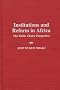 Institutions and Reform in Africa: The Public Choice Perspective