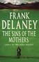 The Sins of the Mothers
