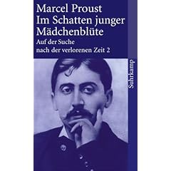 Auf der Suche nach der verlorenen Zeit. Werke. Frankfurter Ausgabe: Auf der Suche nach der verlorenen Zeit. Frankfurter Ausgabe: Band 2: Im Schatten junger M�dchenbl�te (suhrkamp taschenbuch)