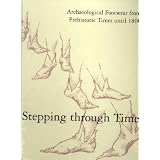 Stepping through time: Archaeological footwear from prehistoric times until 1800