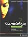 BTS esthetique-cosmetique : Volume 2 : Cosmetologie