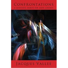 CONFRONTATIONS: A Scientist's Search for Alien Contact