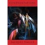 CONFRONTATIONS: A Scientist's Search for Alien Contact