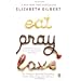 Eat, Pray, Love