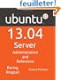 Ubuntu 13.04 Server: Administration and Reference
