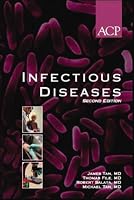 Infectious Diseases, Second Edition (EXPERT GUIDE SERIES- AMERICAN COLLEGE OF PHYSICIANS)