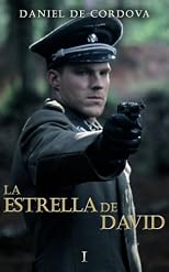 La Estrella de David (Libro I): Ralf Holz (Spanish Edition)