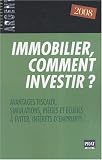 Revue Prat (éditions)  / Immobilier, comment investir ?