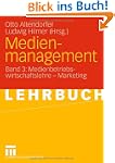 Medienmanagement - Ein Lehrbuch: Medi...