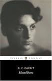 The Selected Poems of Cavafy (Penguin modern classics poetry)