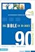 The Bible in 90 Days Participant's Guide