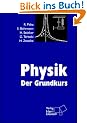 Physik. Der Grundkurs