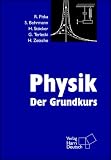 Physik. Der Grundkurs