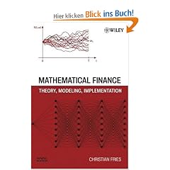Mathematical Finance: Theory, Modeling, Implementation