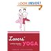 Lovers' Yoga: Soothing Stretches for Two