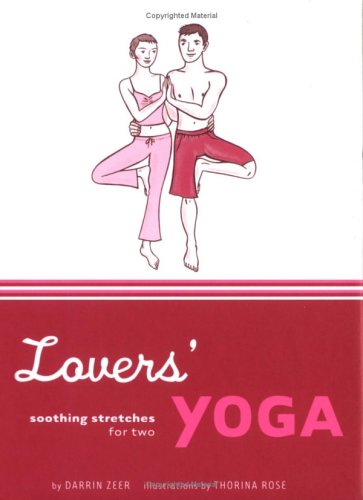 Lovers Yoga: Soothing Stretches for Two