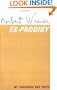 Ex-Prodigy: My Childhood and Youth