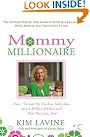 Mommy Millionaire: How...
