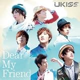 Dear My Friend(DVD付)