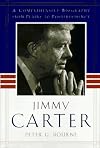 JIMMY CARTER: A Comprehensive Biography from Plains to Post-Presidency