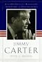 Jimmy Carter: A Comprehensive Biography from Plains to Post-Presidency