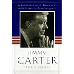 JIMMY CARTER: A Comprehensive Biography from Plains to Post-Presidency book cover