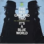 It's a Blue World by Red Garland