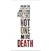 Not One More Death