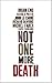 Not One More Death by John Le Carre ISBN 184467116X